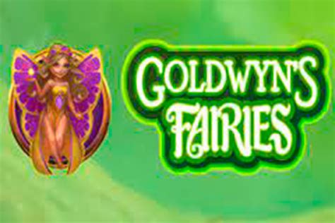 goldwyns fairies echtgeld|Goldwyn's Fairies .
